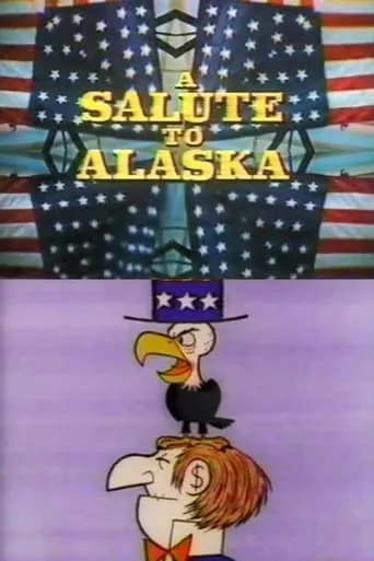 A Salute to Alaska movie poster - Entertainment content