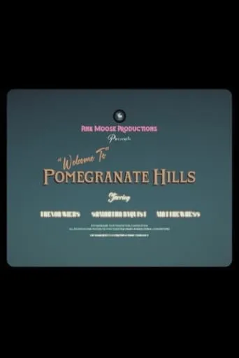 “Welcome To” Pomegranate Hills movie poster - Entertainment content