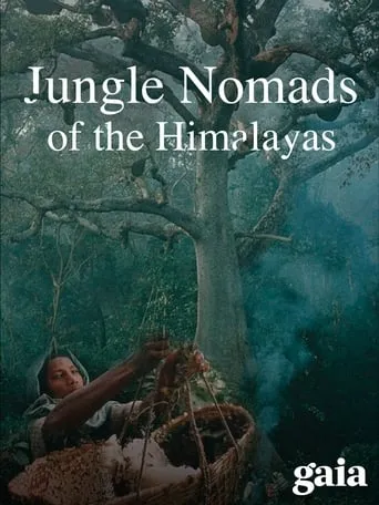 Jungle Nomads of the Himalayas movie poster - Entertainment content