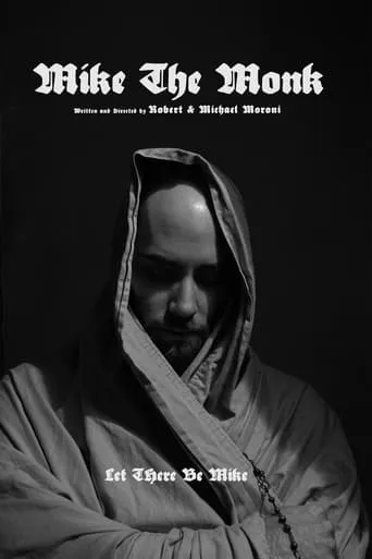 Mike The Monk movie poster - Entertainment content