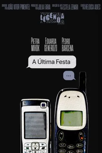 A Última Festa movie poster - Entertainment content