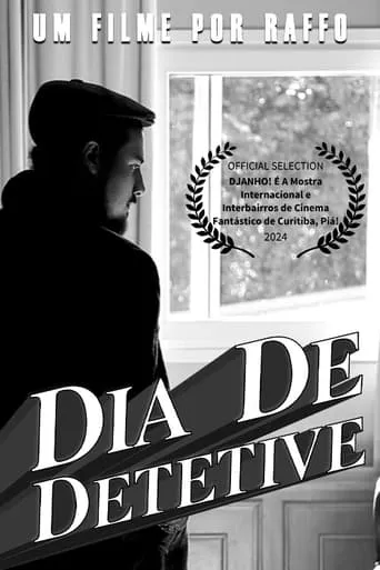 DIA DE DETETIVE movie poster - Rated 10/10