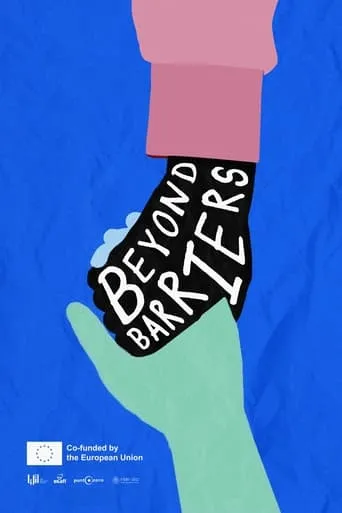 Beyond Barriers movie poster - Entertainment content