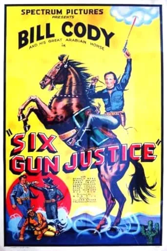 Six Gun Justice movie poster - Entertainment content