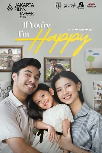 If You're Happy, I'm Happy movie poster - Entertainment content