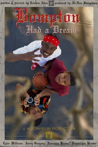 Bompton Had a Dream movie poster - Entertainment content