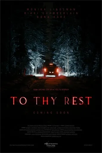 To Thy Rest movie poster - Rated 8/10