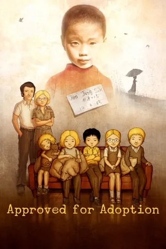 Approved for Adoption movie poster - Rated 7.3/10