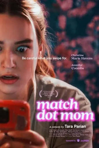 Match Dot Mom movie poster - Entertainment content