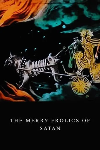 The Merry Frolics of Satan movie poster - Rated 6.446/10