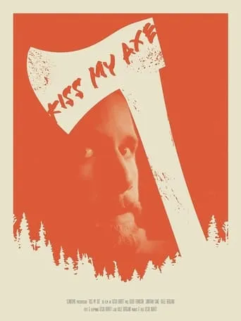 Kiss My Axe movie poster - Entertainment content