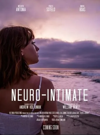 Neuro-Intimate movie poster - Entertainment content