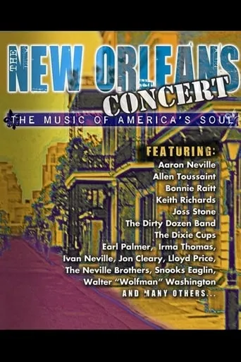 New Orleans Concert - The Music of Americas Soul movie poster - Rated 7/10