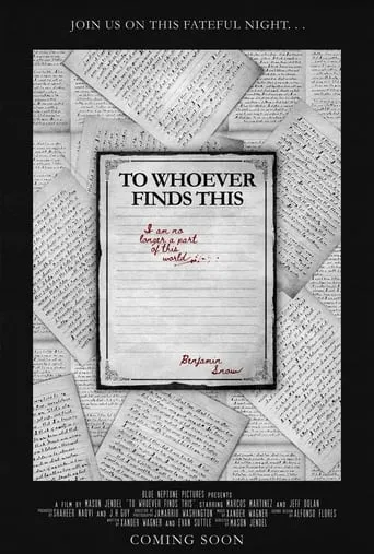 To Whoever Finds This movie poster - Entertainment content