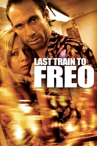 Last Train to Freo movie poster - Rated 5.7/10