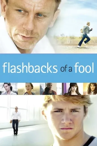 Flashbacks of a Fool movie poster - Rated 6.206/10
