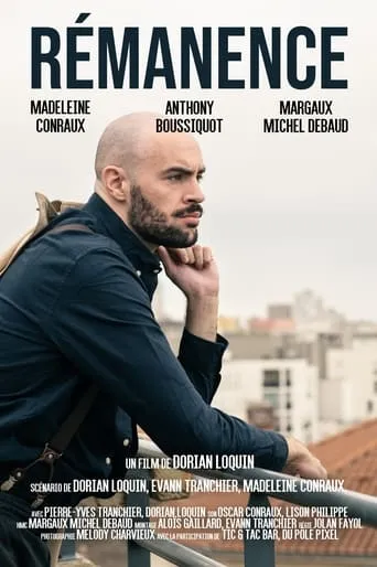 Rémanence movie poster - Entertainment content