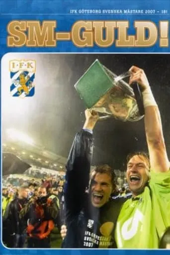 IFK Göteborg: Swedish Champions 2007 movie poster - Entertainment content