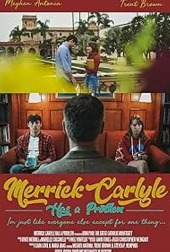 Merrick Carlyle Has a Problem movie poster - Entertainment content