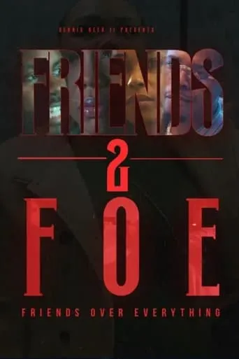 Friends 2 Foe movie poster - Entertainment content