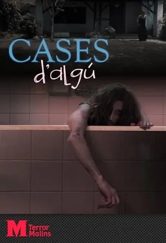 Cases d'algú movie poster - Entertainment content