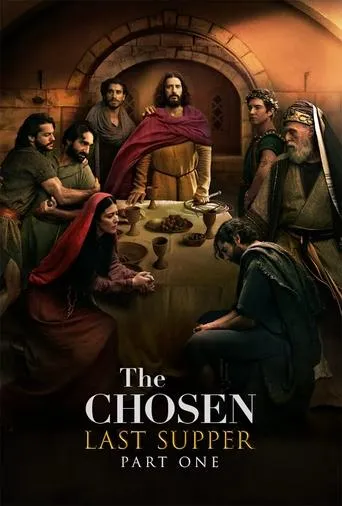 The Chosen: Last Supper Part 1 movie poster - Entertainment content