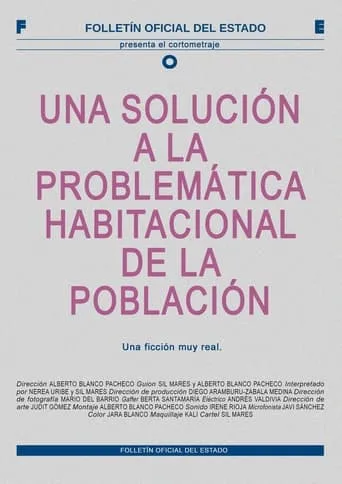 Una solución a la problemática habitacional de la población movie poster - Rated 9/10