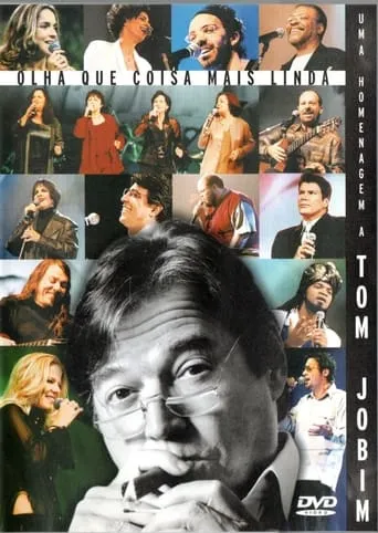 Olha que Coisa Mais Linda - Uma Homenagem a Tom Jobim movie poster - Entertainment content