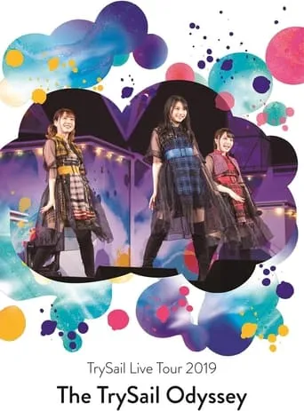TrySail Live Tour 2019 “The TrySail Odyssey” movie poster - Rated 10/10