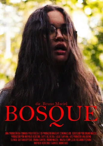 BOSQUE movie poster - Rated 9/10