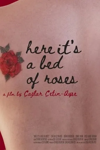 Here It's a Bed of Roses movie poster - Entertainment content