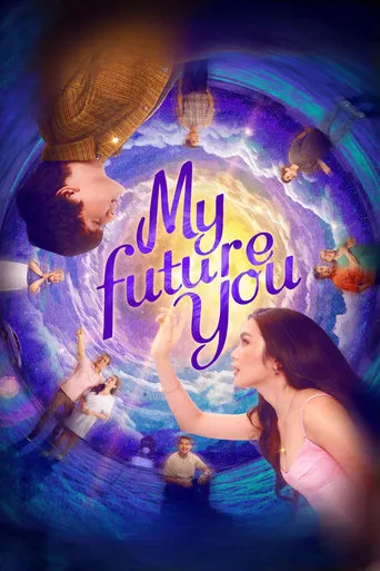 My Future You movie poster - Rated 6/10