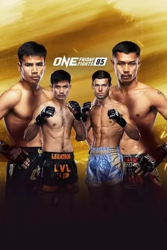 ONE Friday Fights 85: Yodlekpet vs. Puengluang movie poster - Entertainment content