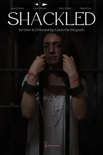 Shackled movie poster - Entertainment content