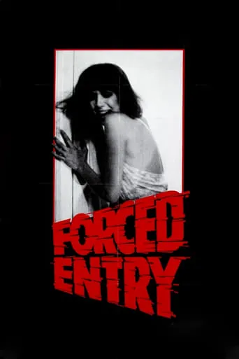 Forced Entry movie poster - Rated 4.3/10