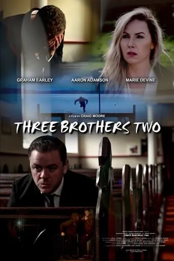 Three Brothers Two movie poster - Entertainment content