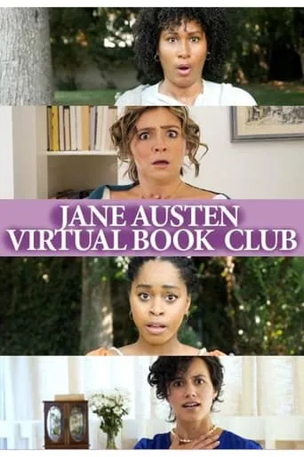 Jane Austen Virtual Book Club movie poster - Entertainment content