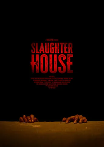 Slaughterhouse movie poster - Entertainment content