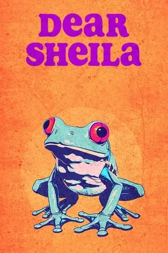 Dear Sheila movie poster - Entertainment content