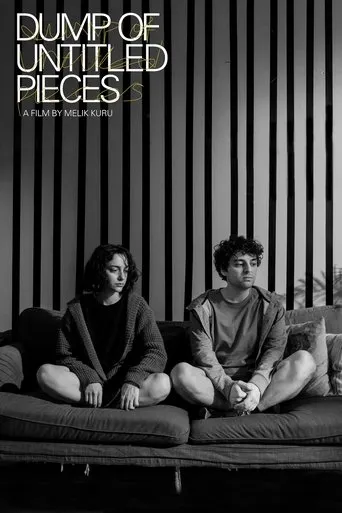 Dump of Untitled Pieces movie poster - Entertainment content