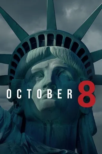 October 8 movie poster - Rated 7.1/10