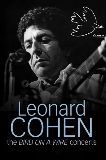 Leonard Cohen: The Bird on a Wire Concerts movie poster - Entertainment content
