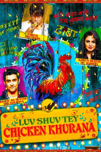 Luv Shuv Tey Chicken Khurana movie poster - Rated 6.4/10