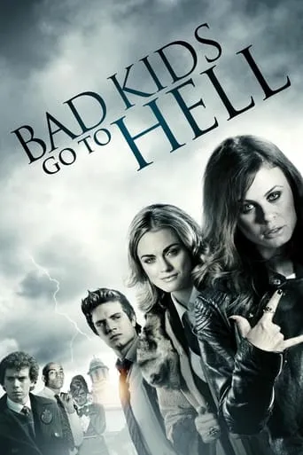 Bad Kids Go to Hell movie poster - Rated 4.5/10