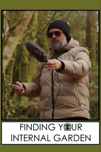 Finding Your Internal Garden movie poster - Entertainment content