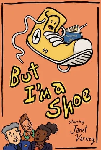 But I'm a Shoe movie poster - Entertainment content