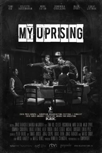 My Uprising movie poster - Entertainment content