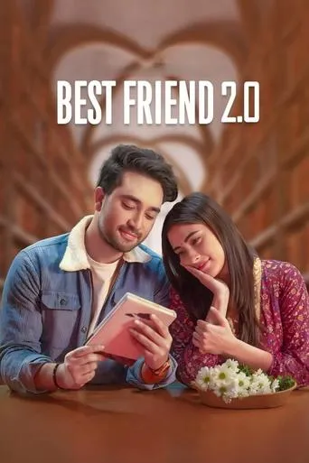 Best Friend 2.0 movie poster - Entertainment content