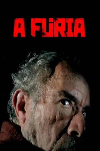 A Fúria movie poster - Entertainment content
