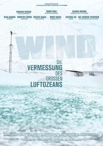 Wind - Die Vermessung des großen Luftozeans movie poster - Rated 7/10